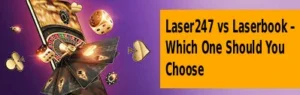 Laser247 vs Laserbook
